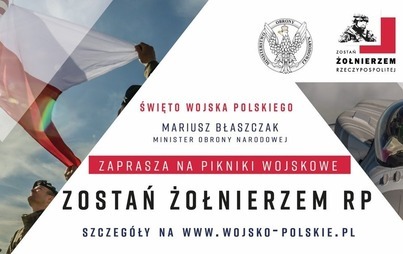 Zdjęcie do &bdquo;Zostań Żołnierzem Rzeczypospolitej&rdquo; hasłem Święta Wojska Polskiego